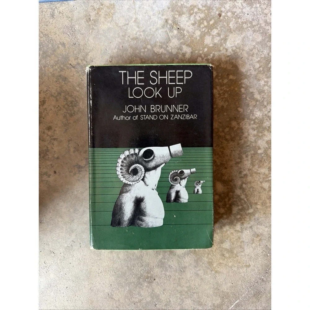 THE SHEEP LOOK UP by John Brunner 1972 Harper & Rowe BCE HCDJ